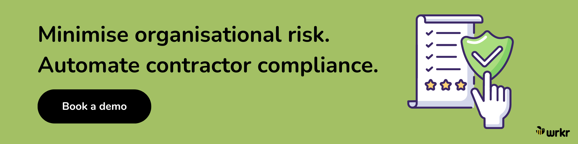 Contractor compliance management - book a demo for Wrkr Ready
